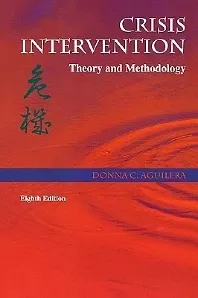 Elsevier Book Edctnl Crisis Intervention: Theory and Methodology 8th ed EA